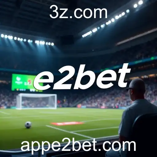 A Revolução das Apostas Virtuais: O Futuro do Entretenimento em e2bet