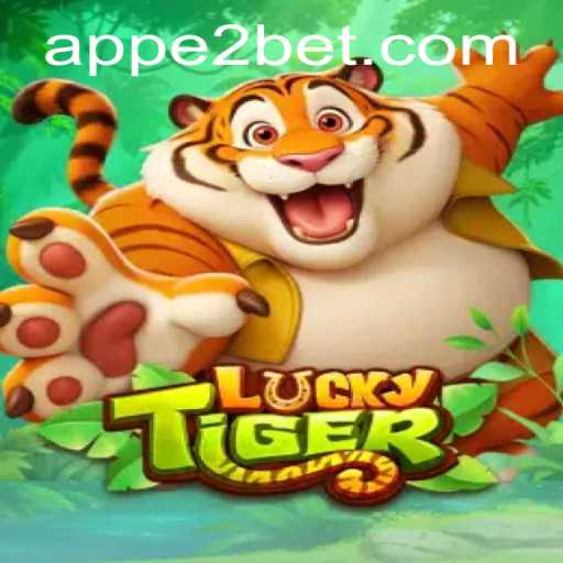 Exploring the Exciting World of LuckyTiger and the Evolving Trend of e2bet
